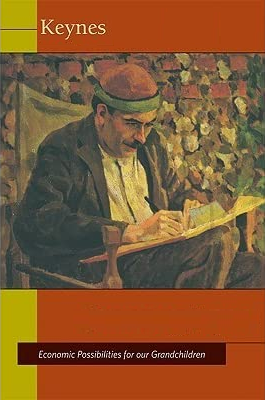 Joyas ocultas n.º 6: Posibilidades económicas para tus nietos (escrito en 1930)