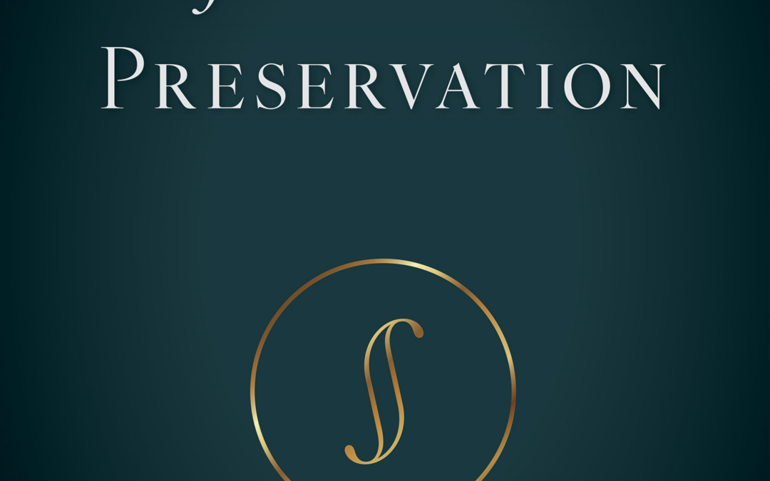 The Spirit of Wealth Preservation