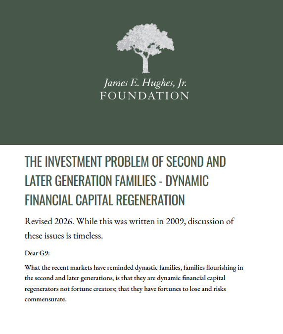 El problema de la inversión en las familias de segunda y posteriores generaciones: regeneración dinámica del capital financiero