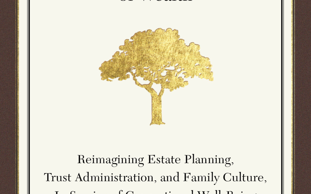 Family Flourishing: The True Meaning of Wealth